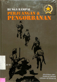 Bunga Rampai Perjuangan dan Pengorbanan. Jilid IV