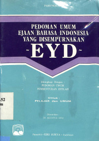 Pedoman Umum Ejaan Bahasa Indonesia Yang Disempurnakan -EYD-