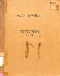 War Eagle: Organizers Guide