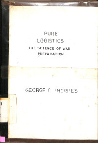 Pure logistics : the science of war preparation