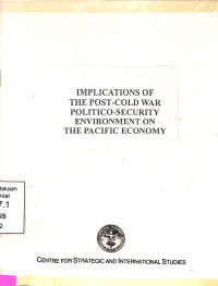 Implications of the post-cold war politico-security environment on the Pacific Economy