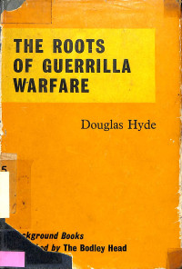 The Roots of Guerrilla Warfare