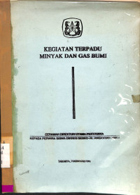 Kegiatan Terpadu Minyak dan Gas Bumi