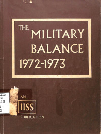 The Military Balance 1972-1973