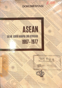 Asean Dalam Berita Harapan Dan Kenyataan 1967-1977