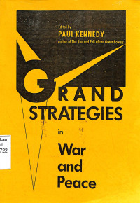 Grand Strategies in War and Peace