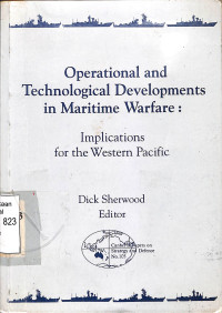 Operational and Technological Developments in Maritime Warfare: Implication