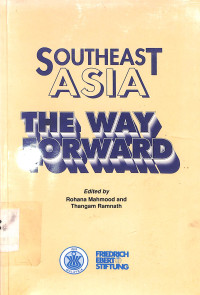 Southeast Asia The Way Forward