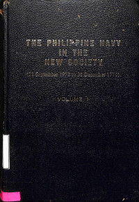 The Philippine Navy In the New Society; volume I