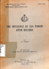 The Influence Of Sea Power Upon History (Terjemahan Bahasa Indonesia)