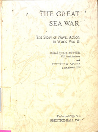 The Great Sea War: The Story of Naval Action In World War II