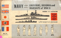 Navy Uniforms, Insignia And Warships Of WW II