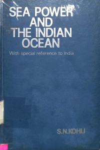 SEA POWER AND THE INDIAN OCEAN