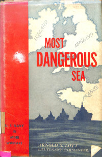 MOST DANGEROUS SEA