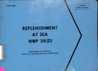 Replenishment at Sea NWP 38 (D)