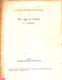 The Age of Nelson. A Naval History of England