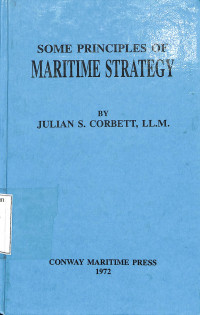 Some Principles Of Maritim Strategy