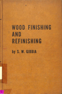 Wood Finishing and Refinishing