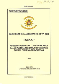 Konsepsi Pembinaan Logistik Wilayah Dalam Rangka Mendukung Penyiapan Daeran Pangkalan Perlawanan