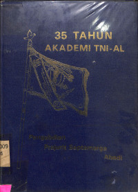 Tiga Puluh Lima Tahun Akademi TNI-AL