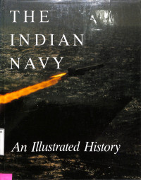 The Indian Navy: an Illustrated History