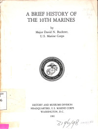 A Brief History of the 10th Marines