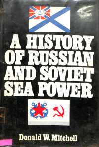 A History of Russian and Soviet Sea Power