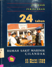 Lintasan Perjalanan 24 Tahun Rumah Sakit Marinir Cilandak