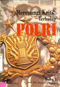 Merenungi Kritik Terhadap Polri (buku 1)