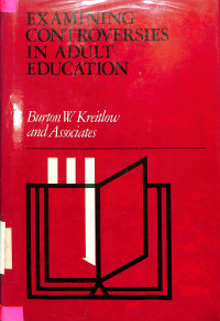 Examining Controversies In Adult Education	Kreitlow, Burton	3490/98