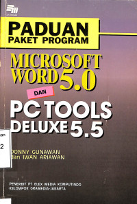 Paduan Paket Program Microsoft Word 5.0 Dan PC Tools Deluxe 5.5