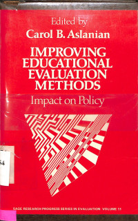 IMPROVING EDUCATIONAL EVALUATION METHODS