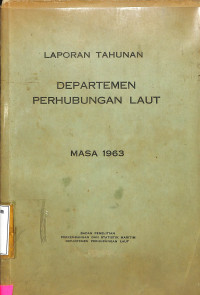 LAPORAN TAHUNAN DEPARTEMEN PERHUBUNGAN LAUT