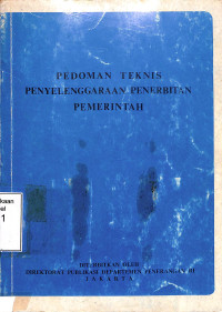 Pedoman Teknis Penyelenggaraan Penerbitan Pemerintah