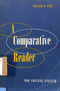 A Comparative Reader For College English