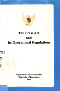 The Press Act and its Operational Regulations