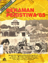 Rekaman Peristiwa 1985