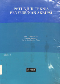 Petunjuk Teknis Penyusunan Skripsi