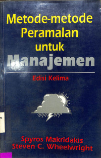 Metode-metode peramalan untuk manajemen