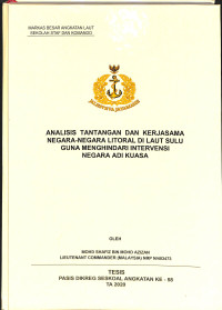 Analisis Tantangan Dan Kerjasama Negara-Negara Litoral Di Laut Sulu Guna Menghindari Intervensi Negara Adi Kuasa