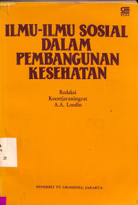 Ilmu-Ilmu Sosial dalam Pembangunan Kesehatan