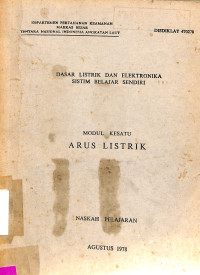 Dasar Listrik dan Elektronika Sistim Belajar Sendiri Modul Kesatu Arus Listrik