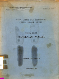 Dasar Listrik dan Elektronika Sistim Belajar Sendiri Modul Enam Rangkaian Paralel