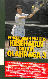 Pengetahuan Praktis Kesehatan dalam Olahraga 3