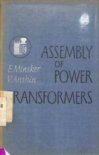 Assembly of Power Transformers