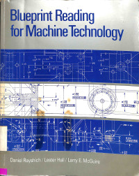 Blueprint Reading for Machine Technology