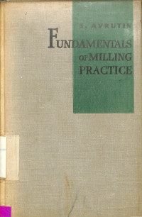 Fundamentals of Miling Practice