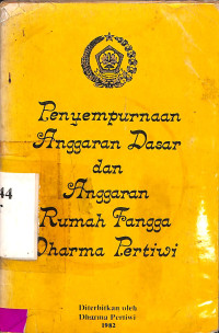 Penyempurnaan Anggaran Dasar dan Anggaran Rumah Tangga Dharma Pertiwi