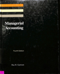 Menagerial Accounting. Concepts For Planning, Control, Decision Making