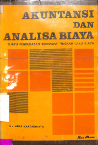 Akuntansi Dan Analisa Biaya